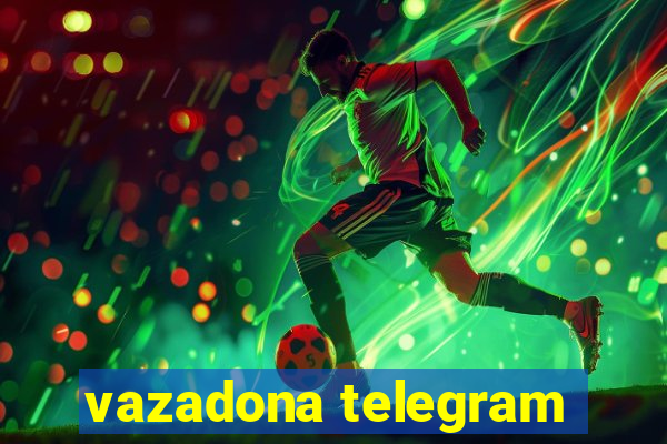 vazadona telegram